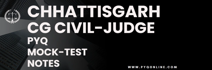 CG Civil Judge Notes & Question Papers